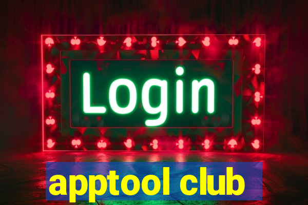 apptool club